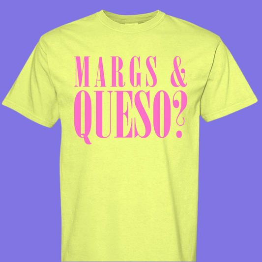 Margs & Queso (Neon)